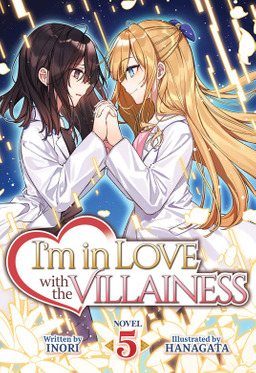 I'm in Love with the Villainess, Volume 5