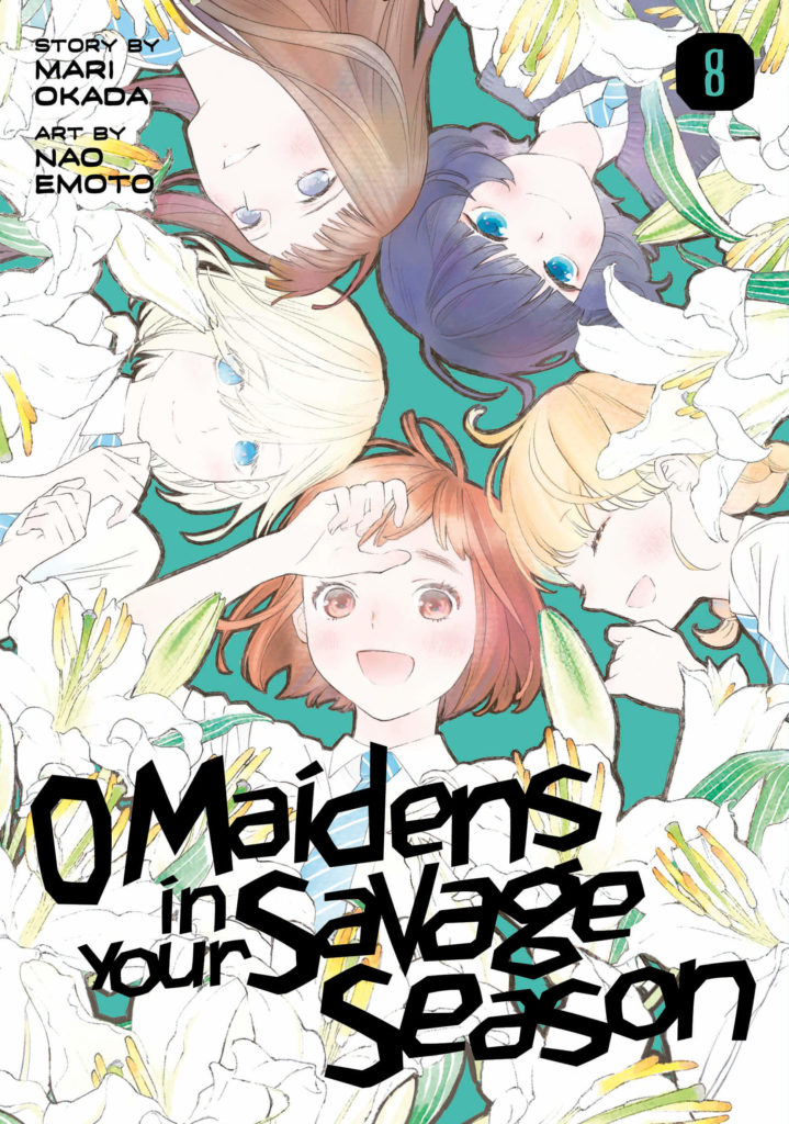 Cover for O Maidens in Your Savage Season